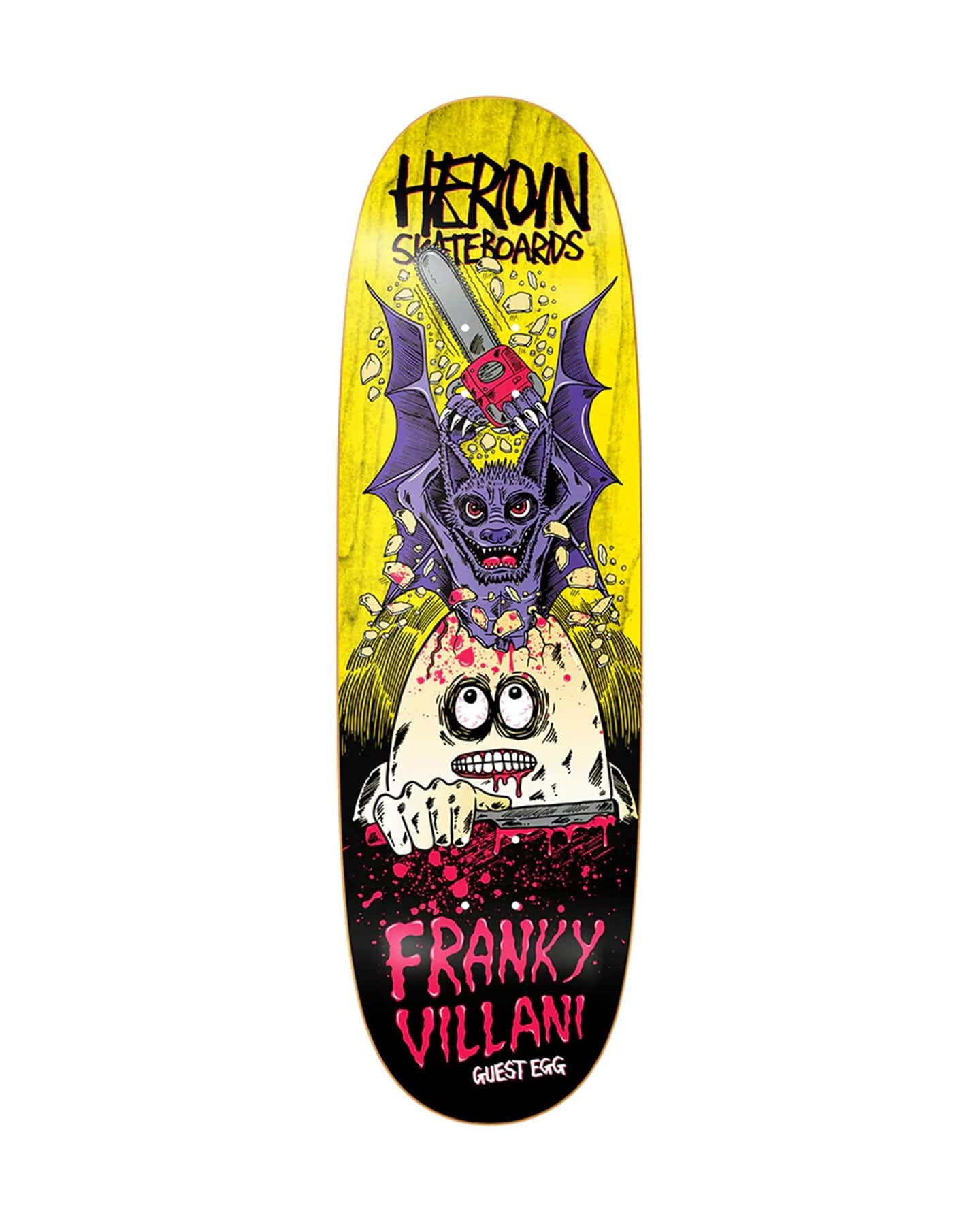 Heroin Franky Villani Guest Egg Deck - 9.5" - -