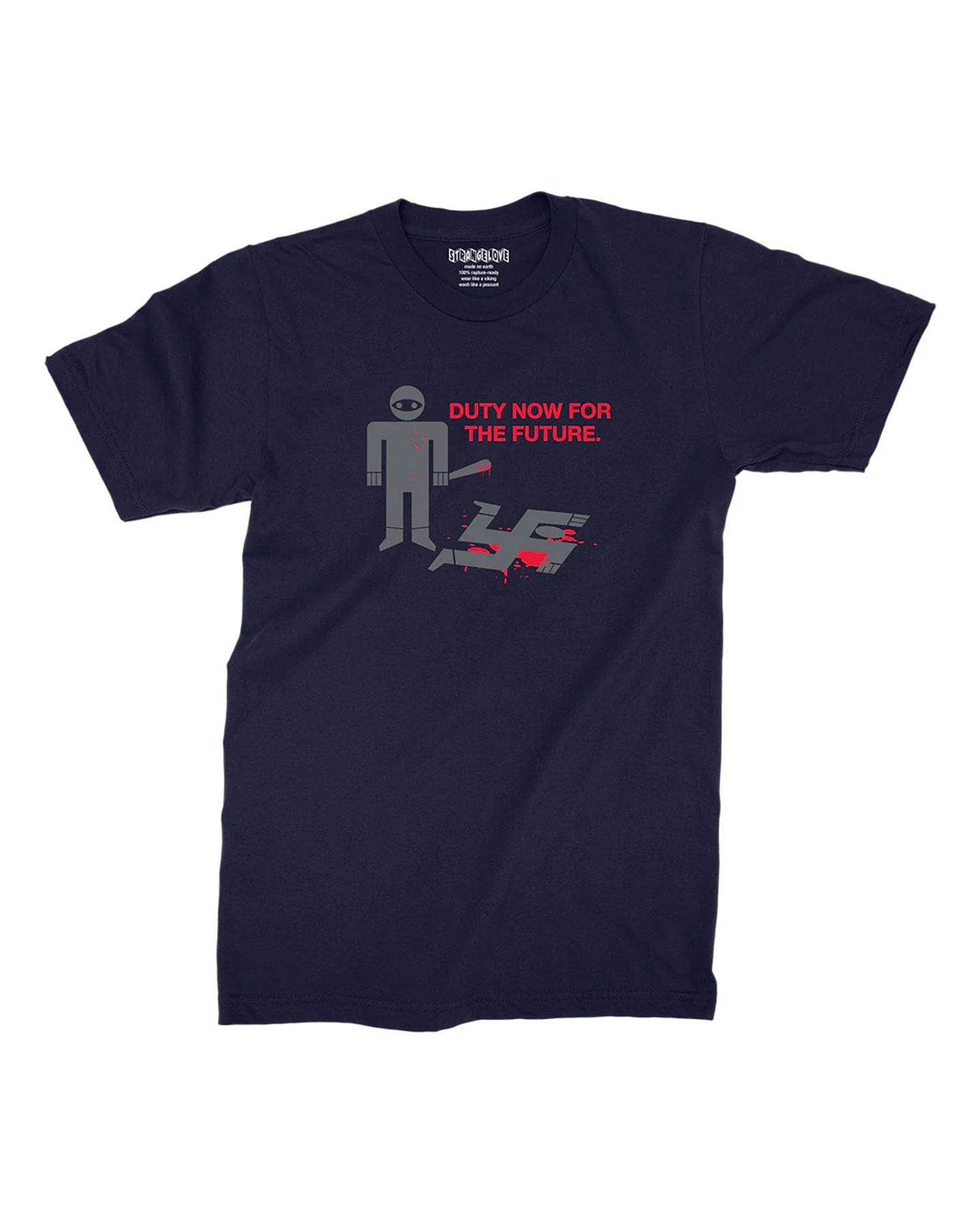 Strangelove Duty Now For The Future Tee - Sport Dark Navy - -